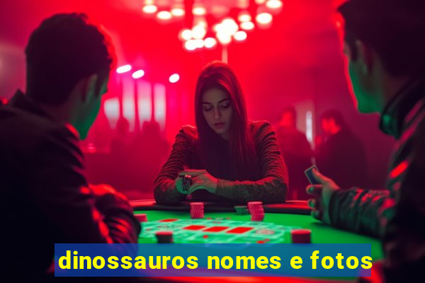 dinossauros nomes e fotos